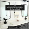 Industrial Farmhouse Bathroom: Creating a Relaxing Spa Retreat at Home