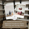 From Cluttered to Curated: 4 Stylish Pantry Storage Upgrades
