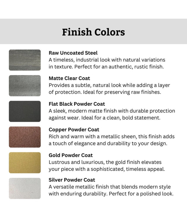 Industrial Farm Co finish color options chart showing six powder coat choices: raw steel, matte clear, flat black, copper,...