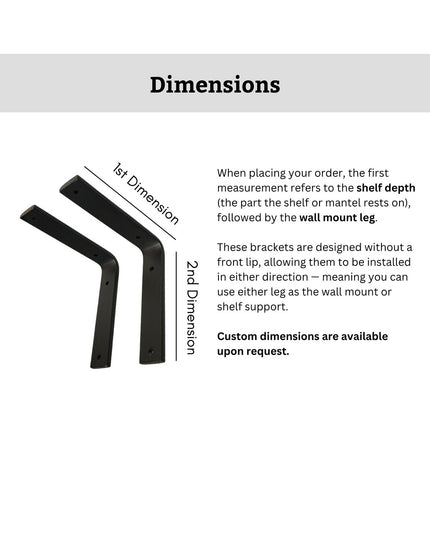 Black steel L-shaped shelf brackets from Industrial Farm Co showing 1st and 2nd dimension measurements for heavy duty wall...