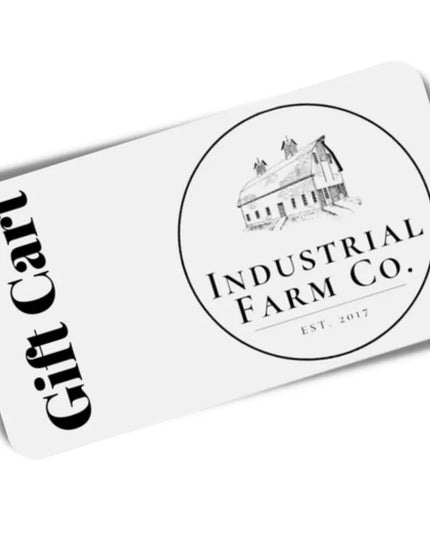 Industrial Farm Co Gift Card Gift Cards $10.00   | Industrial Farm Co