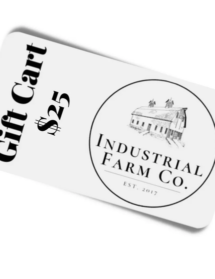 Industrial Farm Co Gift Card Gift Cards    | Industrial Farm Co